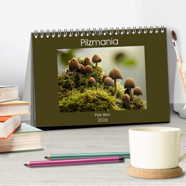 Produktbild: Pilzmania (Tischkalender 2026 DIN A5 quer), CALVENDO Monatskalender