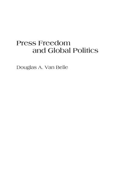 Produktbild: Press Freedom and Global Politics