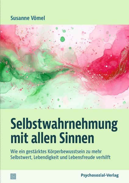 Produktbild: Selbstwahrnehmung mit allen Sinnen