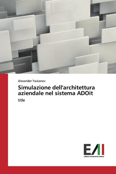 Produktbild: Simulazione dell'architettura aziendale nel sistema ADOit