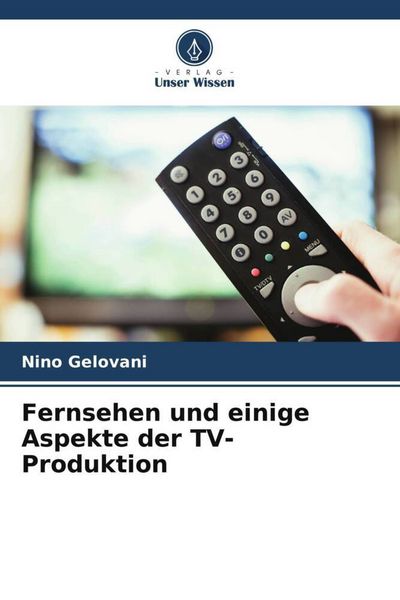 Produktbild: Fernsehen und einige Aspekte der TV-Produktion