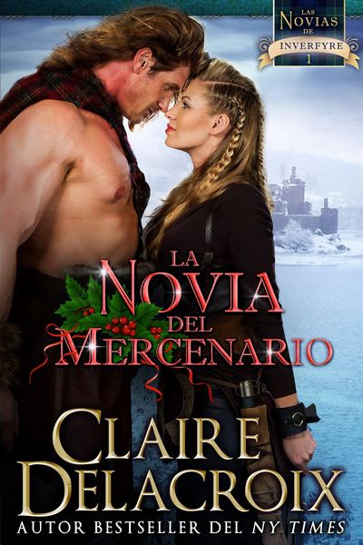 Produktbild: La novia del mercenario (Las novias de Inverfyre, #1)
