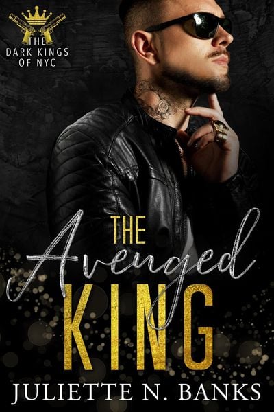 Produktbild: The Avenged King (The Dark Kings of NYC, #4)
