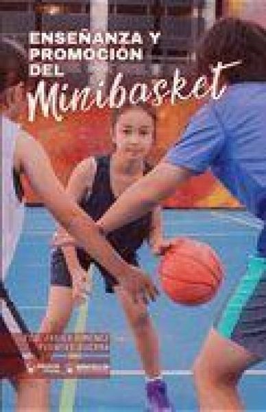 Produktbild: Ense&ntilde;anza y promoci&oacute;n del minibasket