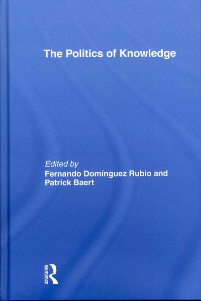 Produktbild: The Politics of Knowledge.