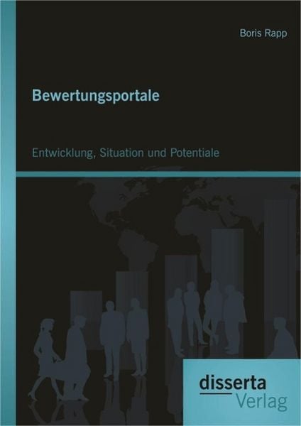 Produktbild: Bewertungsportale: Entwicklung, Situation und Potentiale