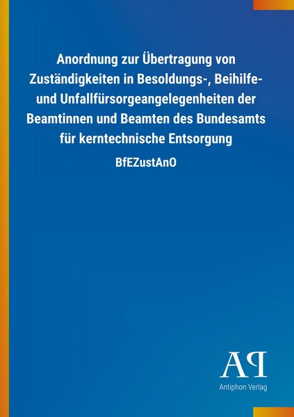 Produktbild: Anordnung zur &Uuml;bertragung von Zust&auml;ndigkeiten in Besoldungs-