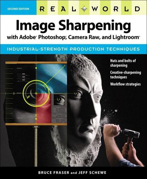 Produktbild: Fraser, B: Real World Image Sharpening with Adobe Photoshop,