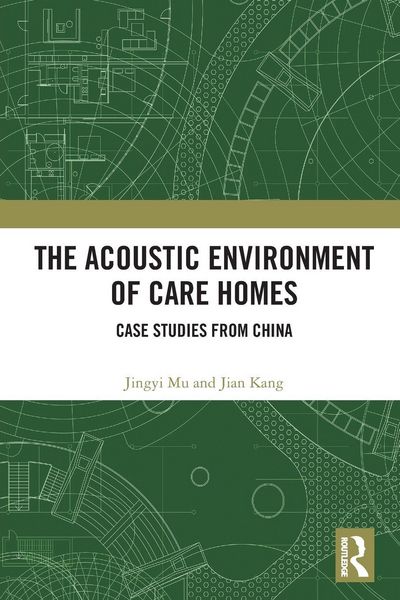 Produktbild: The Acoustic Environment of Care Homes