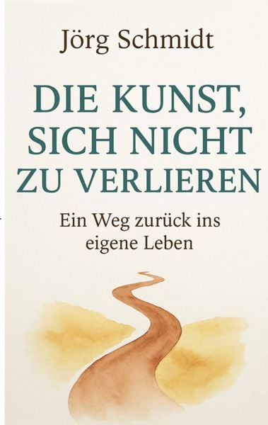Produktbild: Die Kunst, sich nicht zu verlieren