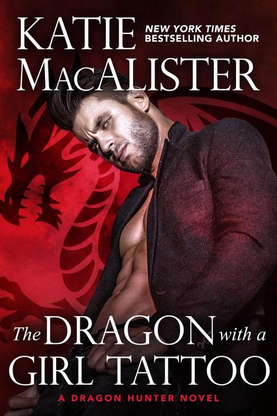 Produktbild: The Dragon With A Girl Tattoo (A Dragon Hunter Novel, #5)