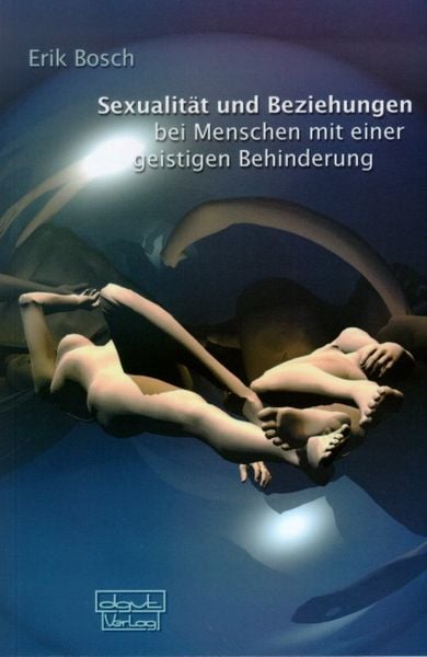 Produktbild: Sexualit&auml;t und Beziehung bei Menschen mit einer geistigen Behinderung