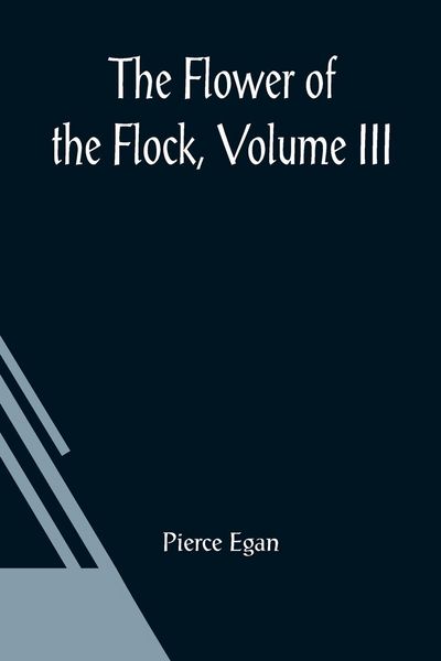 Produktbild: The Flower Of The Flock, Volume III