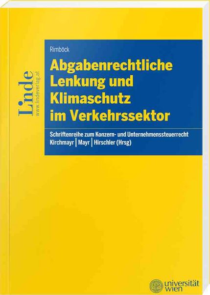 Produktbild: Abgabenrechtliche Lenkung und Klimaschutz im Verkehrssektor