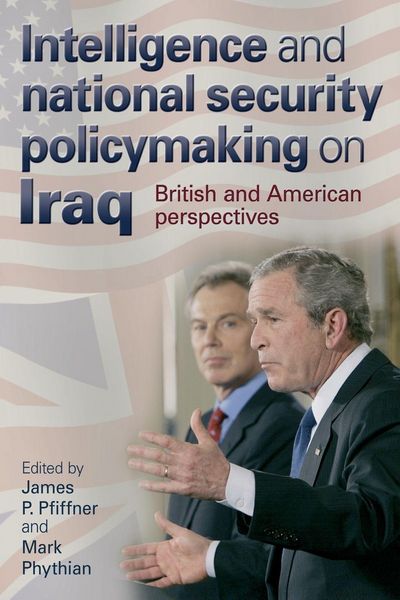 Produktbild: Intelligence and national security policymaking on Iraq