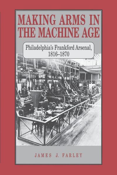 Produktbild: Making Arms in the Machine Age