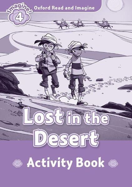 Produktbild: Oxford Read and Imagine: Level 4: Lost In The Desert activity book
