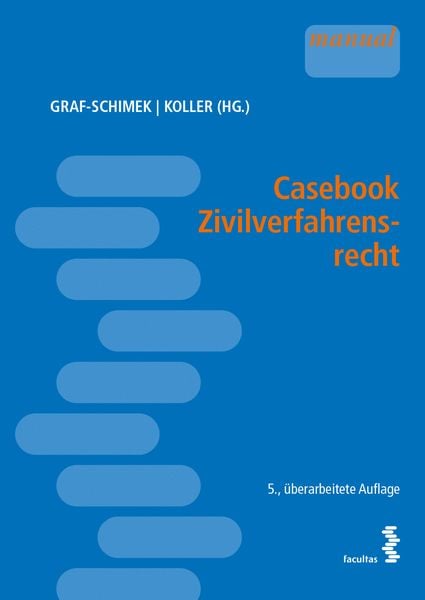 Casebook Zivilverfahrensrecht, Taschenbuch von , Facultas, 978-3-7089-2238-6