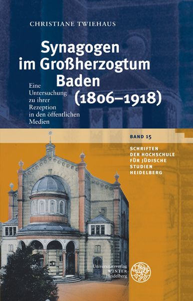 Produktbild: Synagogen im Gro&szlig;herzogtum Baden (1806&ndash;1918)