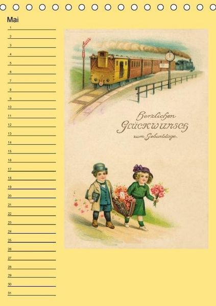 Produktbild: Gl&uuml;ckw&uuml;nsche von anno dazumal (Tischkalender immerw&auml;hrend DIN A5 hoch)