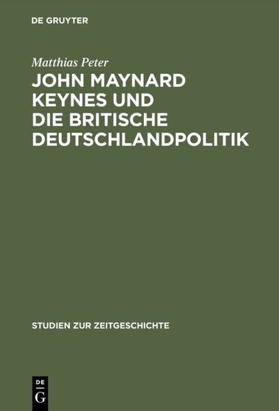 Produktbild: John Maynard Keynes und die britische Deutschlandpolitik