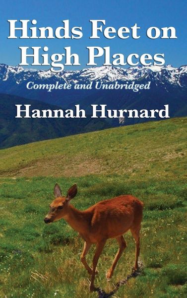 Produktbild: Hinds Feet on High Places Complete and Unabridged by Hannah Hurnard