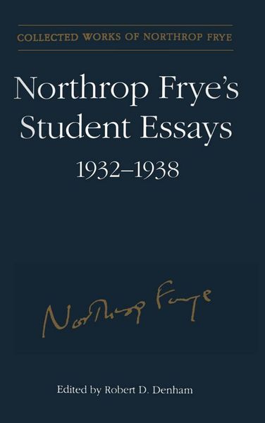 Produktbild: Northrop Frye's Student Essays, 1932-1938