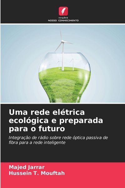 Produktbild: Uma rede el&eacute;trica ecol&oacute;gica e preparada para o futuro