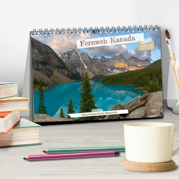 Produktbild: Fernweh Kanada - Naturerlebnis Rocky Mountains (Tischkalender 2026 DIN A5 quer), CALVENDO Monatskalender