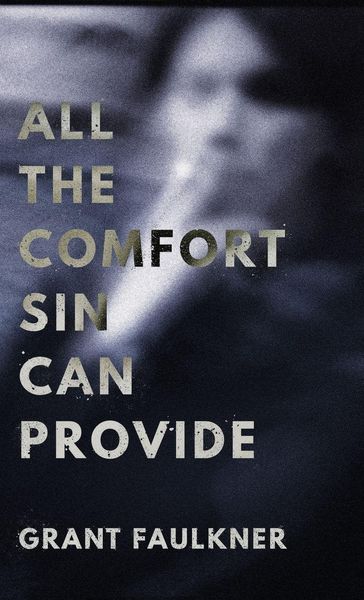 Produktbild: All the Comfort Sin Can Provide