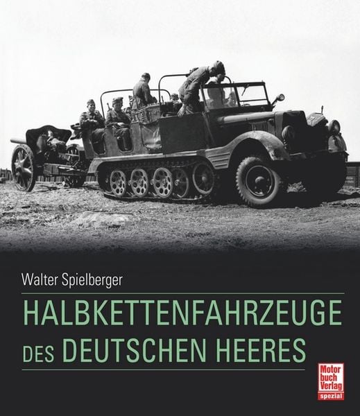 Produktbild: Halbkettenfahrzeuge des deutschen Heeres