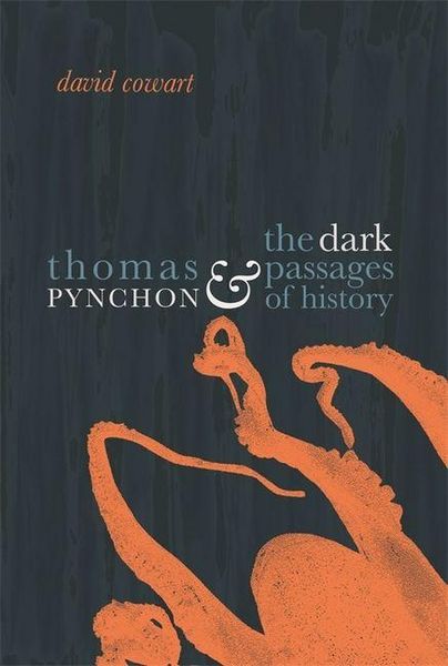 Produktbild: Thomas Pynchon and the Dark Passages of History