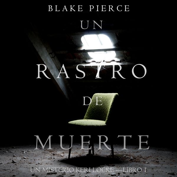 Produktbild: Un Rastro de Muerte: Un Misterio Keri Locke &ndash; Libro #1