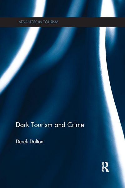 Produktbild: Dark Tourism and Crime