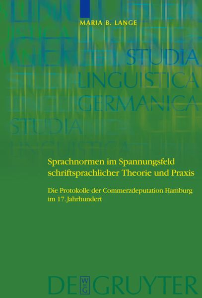 Produktbild: Sprachnormen im Spannungsfeld schriftsprachlicher Theorie und Praxis