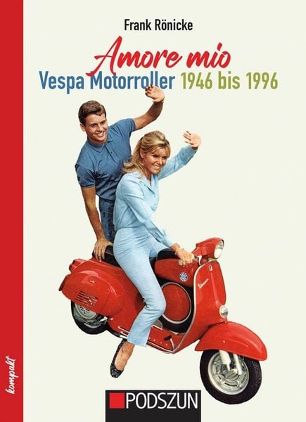 Produktbild: Amore mio - Vespa Motorroller 1946 bis 1996