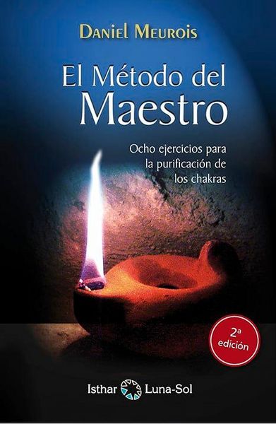 Produktbild: El M&eacute;todo del Maestro: Ocho ejercicios para la purificaci&oacute;n de los chakras