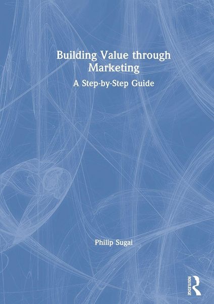 Produktbild: Building Value through Marketing