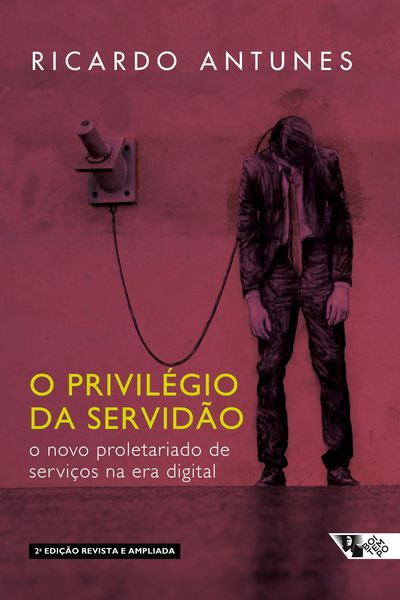 Produktbild: O privil&eacute;gio da servid&atilde;o - 2 edi&ccedil;&atilde;o