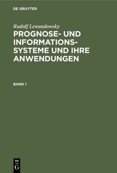 Produktbild: Prognose- und Informationssysteme und ihre Anwendungen. Band 1