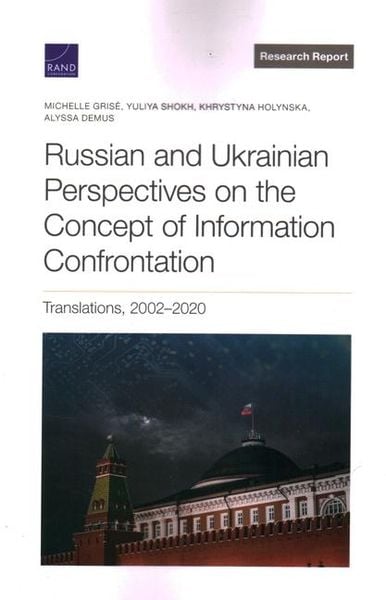 Produktbild: Russian and Ukrainian Perspectives on the Concept of Information Confrontation