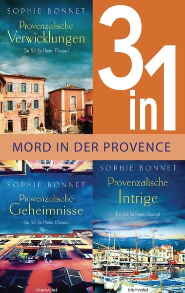Produktbild: Drei F&auml;lle f&uuml;r Pierre Durand: Provenzalische Verwicklungen / Provenzalische Geheimnisse / Provenzalische Intrige (3in1-Bundle)