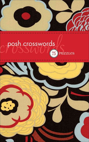 Produktbild: The Puzzle Society: Posh Crosswords