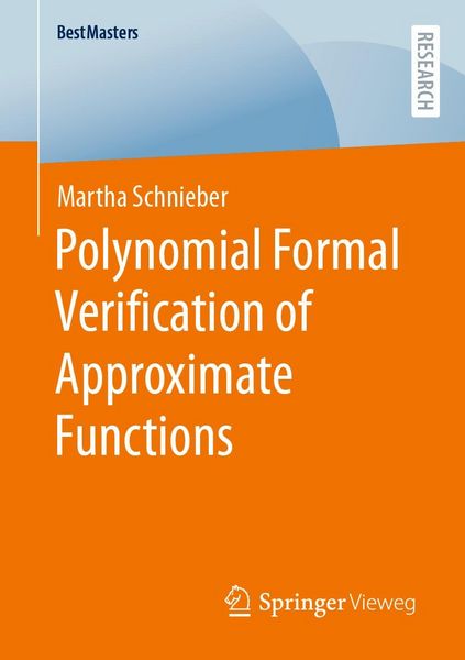Produktbild: Polynomial Formal Verification of Approximate Functions