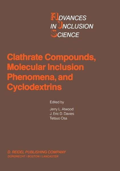 Produktbild: Clathrate Compounds, Molecular Inclusion Phenomena, and Cyclodextrins