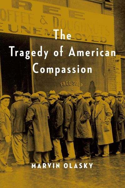Produktbild: The Tragedy of American Compassion