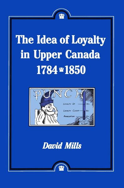 Produktbild: Idea of Loyalty in Upper Canada, 1784-1850