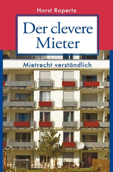 Produktbild: Der clevere Mieter. Mietrecht verst&auml;ndlich