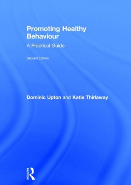 Produktbild: Upton, D: Promoting Healthy Behaviour