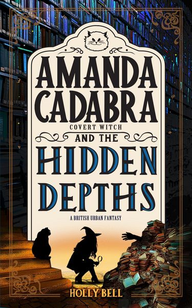 Produktbild: Amanda Cadabra and The Hidden Depths (The Amanda Cadabra Cozy Paranormal Mysteries, #5)
